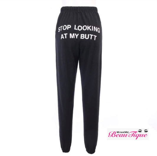 “Stop looking at my butt” sweatpants & cropped hoodie set